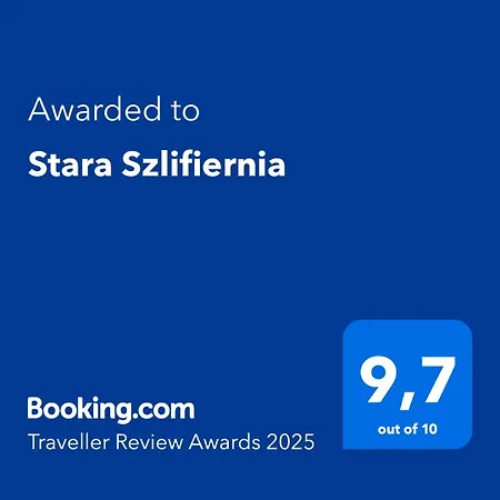 Будинок відпочинку Stara Szlifiernia - Dom Na Wylacznosc *